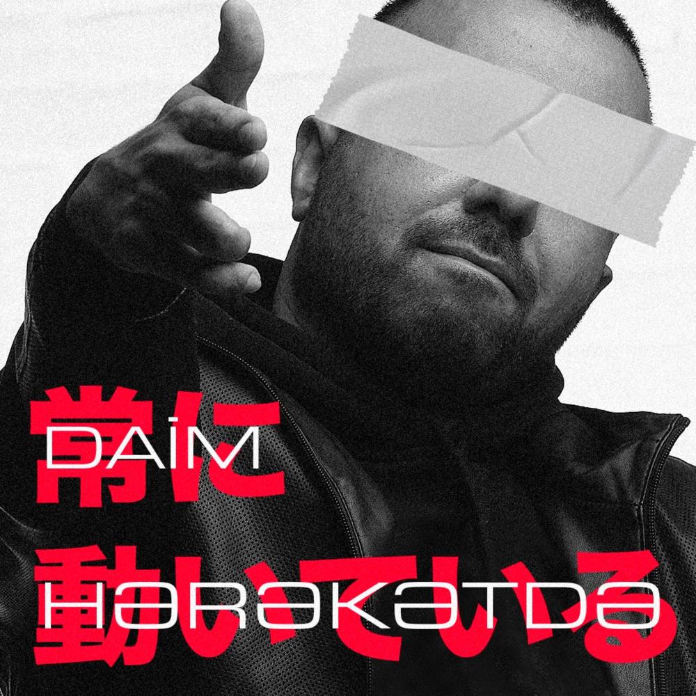 Daim Hərəkətdə (Explicit)