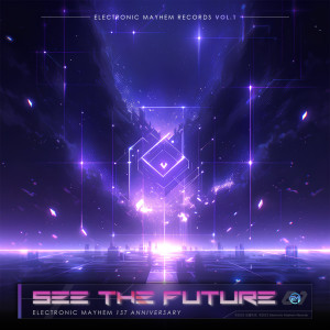 SKa2or的專輯See the Future (Electronic Mayhem Records Vol.1)