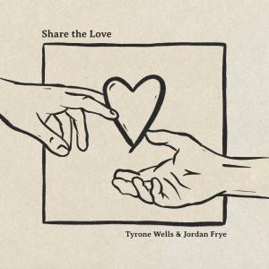 Album Share the Love from Tyrone Wells