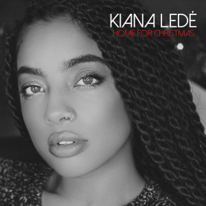 Dengarkan Home for Christmas lagu dari Kiana Ledé dengan lirik