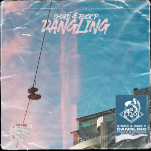 收聽Shuko的Dangling歌詞歌曲