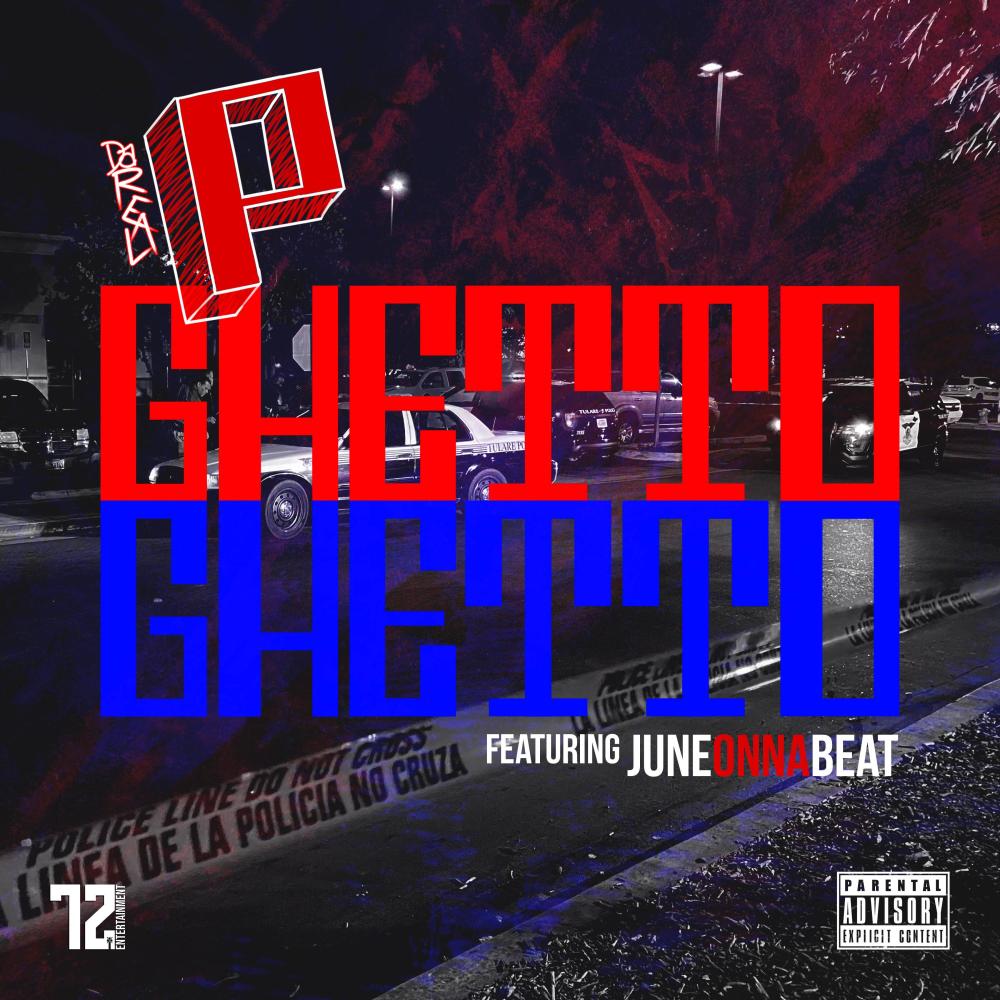 Ghetto Ghetto (feat. JuneOnnaBeat) (Explicit)