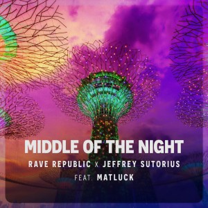 收听Rave Republic的Middle Of The Night (Radio Edit)歌词歌曲