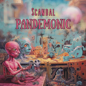 Album Pandemonic oleh Scandal