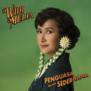 Widi Mulia的专辑Penguasa Paling Sederhana