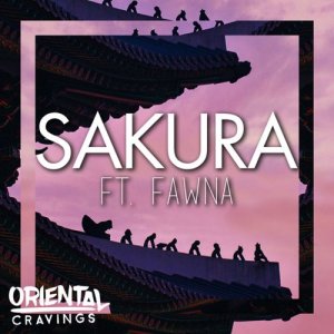 Dengarkan lagu Sakura nyanyian ORIENTAL CRAVINGS dengan lirik
