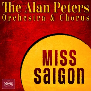 ดาวน์โหลดและฟังเพลง The Movie In My Mind - from Miss Saigon พร้อมเนื้อเพลงจาก The London Theatre Orchestra & Cast