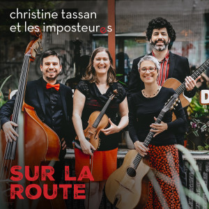 收聽Christine Tassan et les Imposteures的Sur la route歌詞歌曲