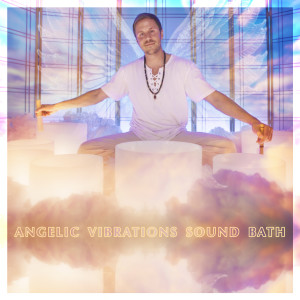 Healing Vibrations的专辑Angelic Vibrations Sound Bath