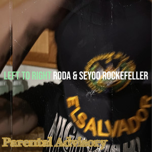 Listen to Left to Right (Explicit) song with lyrics from Roda