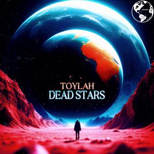 Toylah的專輯Dead Stars