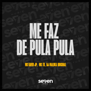 收聽Mc TK的ME FAZ DE PULA PULA (Explicit)歌詞歌曲