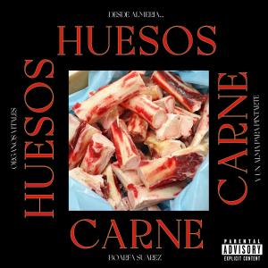 收聽Boarfa Suarez的Huesos y Carne (Explicit)歌詞歌曲