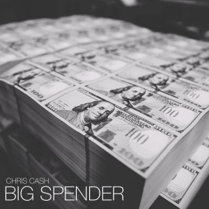 Big Spender (Explicit)