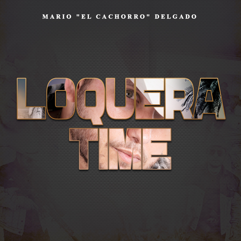 Loquera Time (Explicit)