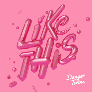 收聽Danger Twins的Make It Look Easy歌詞歌曲
