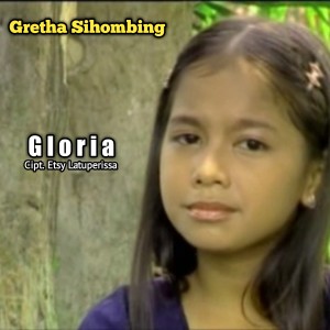 อัลบัม GLORIA ศิลปิน Gretha Sihombing
