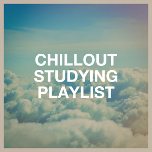 Groove Chill Out Players的專輯Chillout Studying Playlist
