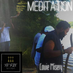 ดาวน์โหลดและฟังเพลง Meditation พร้อมเนื้อเพลงจาก Louie Misery