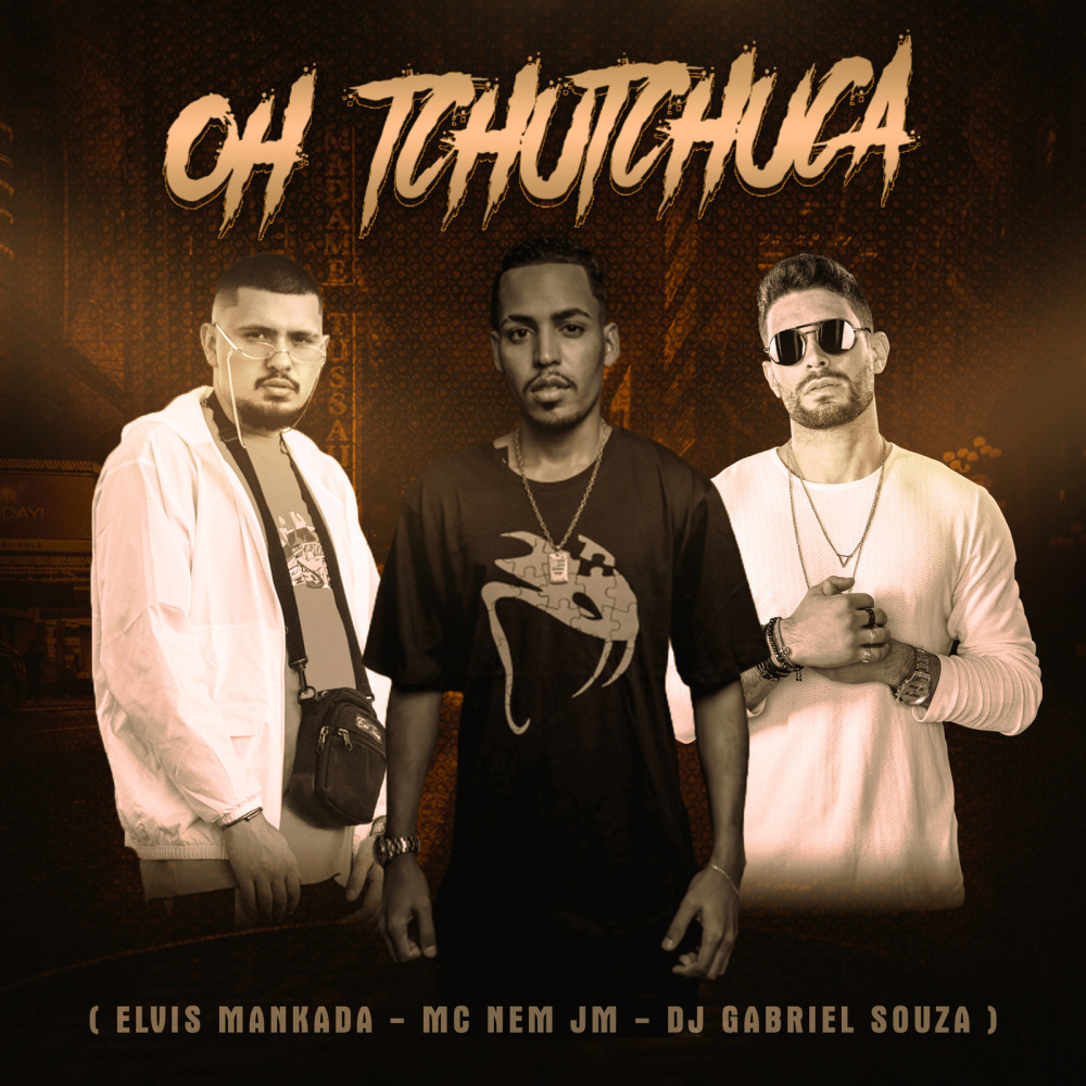 Oh Tchutchuca (Explicit)