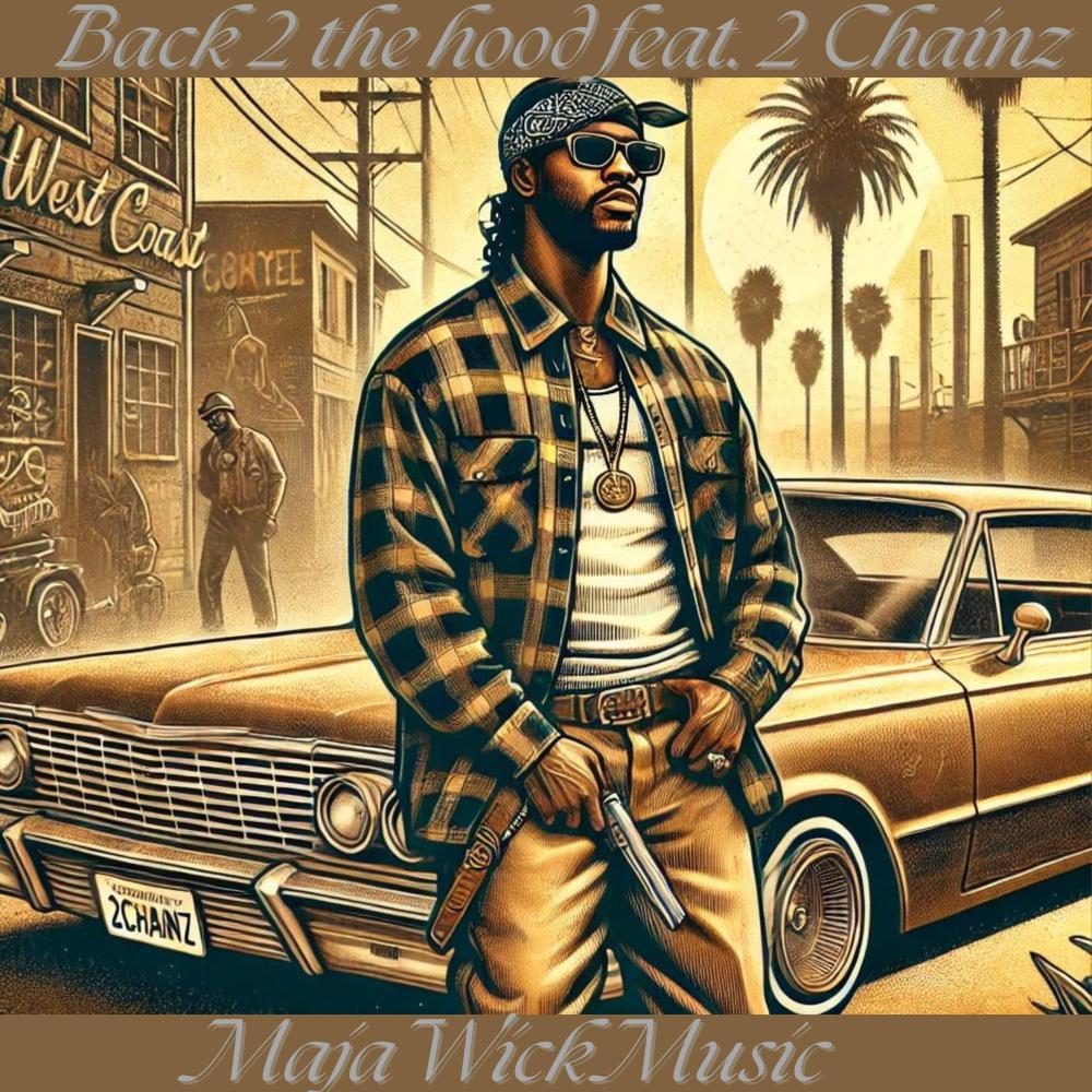Back 2 The Hood (feat. 2 Chainz) (Explicit)