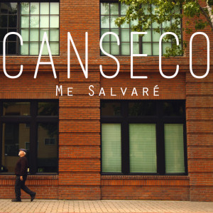 收聽Canseco的Me Salvaré歌詞歌曲