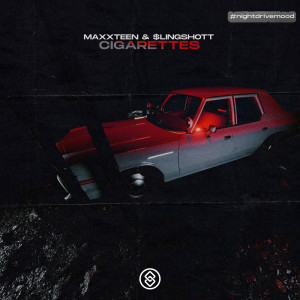 Listen to Cigarettes song with lyrics from Maxxteen