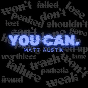 Matt Austin的專輯You Can.