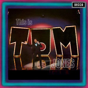 Tom Jones的專輯This Is Tom Jones