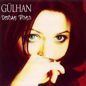 Album Dokun Bana from Gulhan