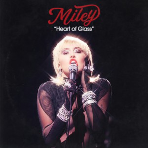 收聽Miley Cyrus的Heart Of Glass (Live from the iHeart Music Festival) (Live from the iHeart Festival)歌詞歌曲