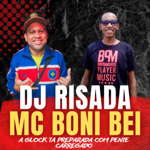 Dengarkan A Glock Ta Preparada Com Pente Carregado - lagu dari Boni Bei dengan lirik