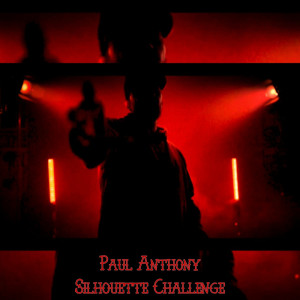 Silhouette Challenge (Explicit) dari Paul Anthony