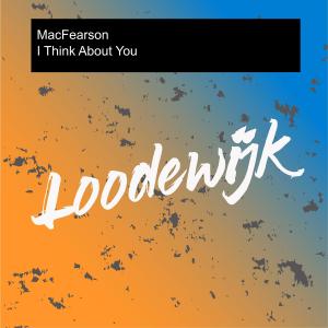 ดาวน์โหลดและฟังเพลง I think about you (happy rave version) พร้อมเนื้อเพลงจาก MacFearson
