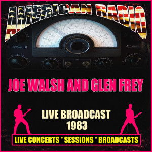Album Live Broadcast 1983 from Glenn Frey