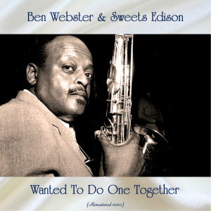收听Ben Webster的Embraceable You (Remastered 2020)歌词歌曲