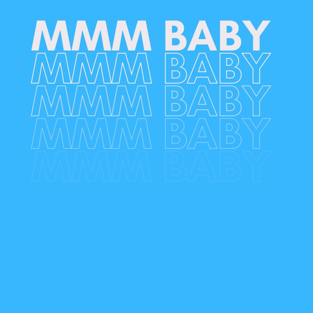 mmm Baby (feat. Problem) (Explicit)