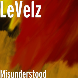 Album Misunderstood (Explicit) from LEVELZ