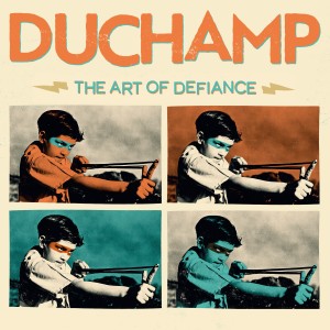อัลบัม The Art of Defiance ศิลปิน DuChamp