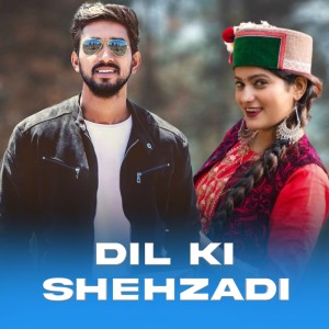Listen to Dil Ki Shehzadi song with lyrics from Thakur Saab