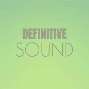 Album Definitive Sound oleh Various