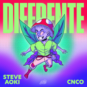 Dengarkan lagu Diferente ft CNCO nyanyian Steve Aoki dengan lirik