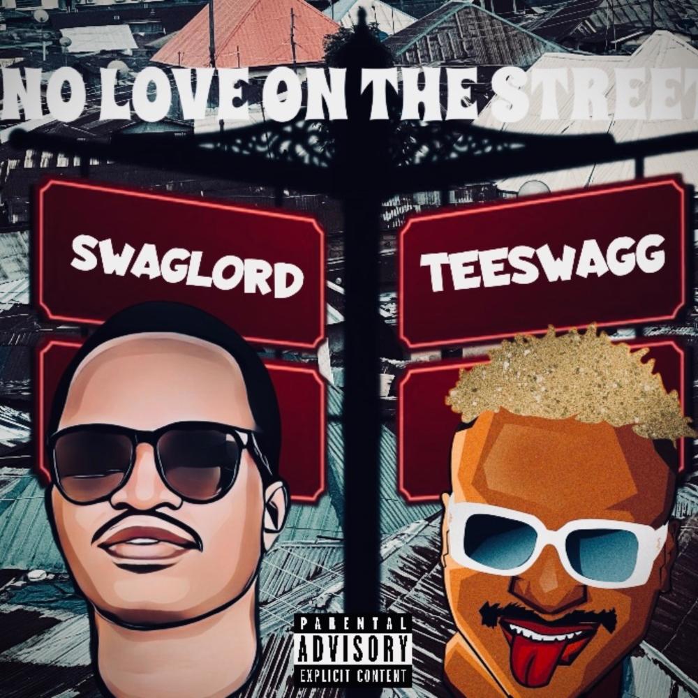 No love on the streets (feat. Teeswagg) (Explicit)