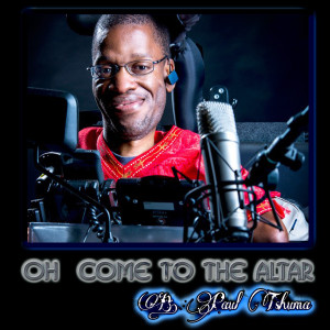 Listen to Oh Come to the Altar song with lyrics from Bhekimpilo Paul Tshuma
