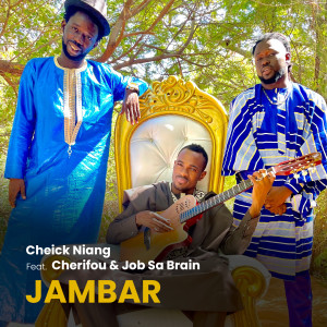 Album JAMBAR from Cheick Niang