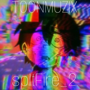 Listen to Sp1tfire_2 song with lyrics from TOONMUZIX