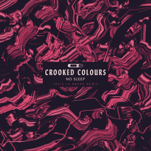 Album No Sleep (Louis La Roche Remix) from Crooked Colours