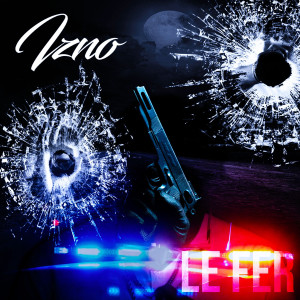 收聽Izno的Le Fer (Explicit)歌詞歌曲