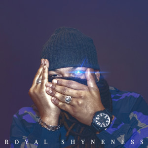 EDYMNDZ的專輯Royal Shyneness