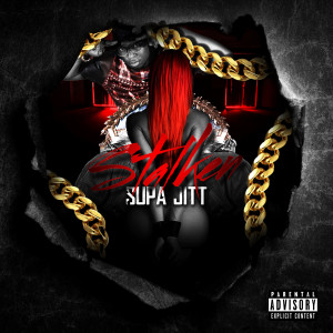 Listen to Stalken (Explicit) song with lyrics from Supajitt